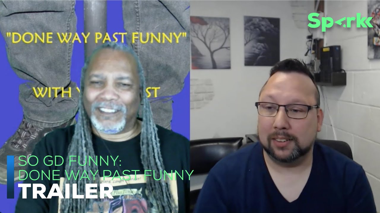 Done Way Past Funny - Trailer