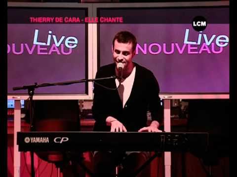 Thierry de Cara - Elle chante