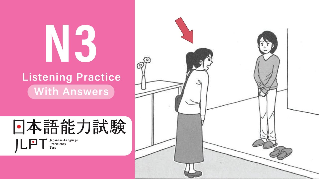 JLPT N3 JAPANESE LISTENING PRACTICE TEST 2026 WITH ANSWERS - ちょうかい