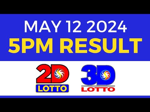 5pm Lotto Result Today May 12 2024 Complete Details