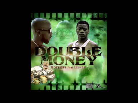 Ben2s  - DOUBLE MONEY . feat Koeurs