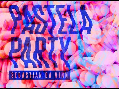 Sebastian Da Vinn - Pastela Party / Robolution (EP Mixed Promo) Now On Beatport