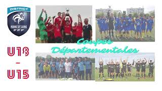 Coupes Départementales U18 et U15