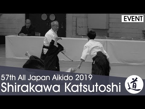 Shirakawa Katsutoshi Shihan - 57th All Japan Aikido Demonstration (2019) [FHD 60fps]