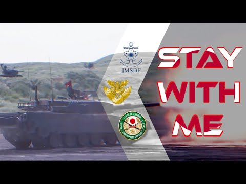 𝗦𝗧𝗔𝗬 𝗪𝗜𝗧𝗛 𝗠𝗘 『JSDF』