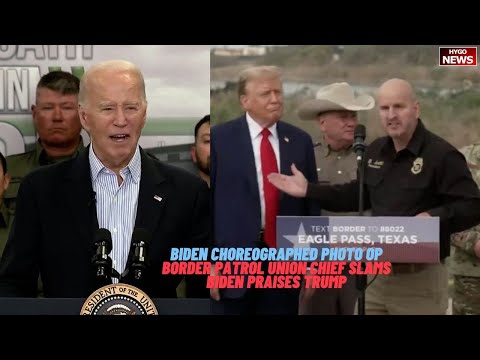 Biden Choreographed Photo Op, Joke Got Overtime; Border Patrol Union Chief Slams Biden Praises Trump