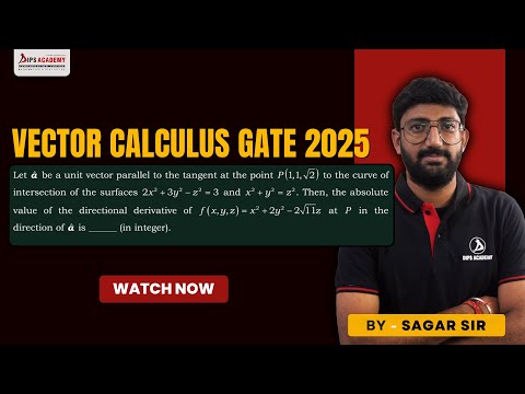 GATE Mathematics 2025 Question Paper Discussion | Vector Calculus Solutions & Analysis