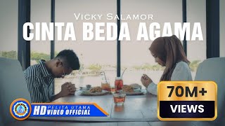 Download lagu Vicky Salamor CINTA BEDA AGAMA Lagu Terpopuler 202... mp3