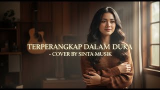 Download lagu Terperangkap Dalam Duka – Anie Carera (Cover by Sinta Musik) | Versi Mellow Paling Menyentuh mp3 Download lagu Terperangkap Dalam Duka – Anie Carera (Cover by Sinta Musik) | Versi Mellow Paling Menyentuh mp3