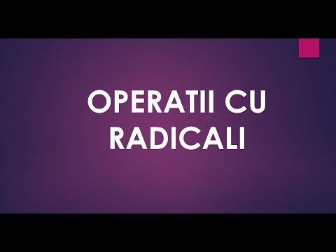 Operatii cu radicali – 6 exercitii rezolvate – Rationalizarea – Metoda factorului comun – Matematica