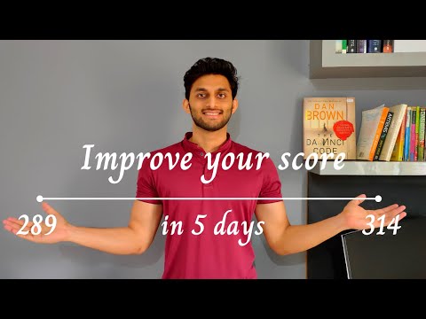 Improve your GRE score - How I got from 289 to 314 in 5 days