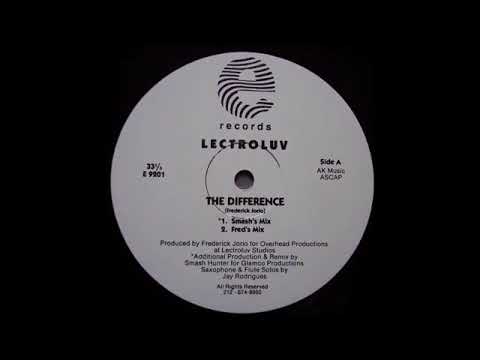 Lectroluv - The Difference (Smash's Mix)