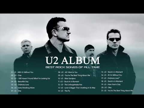 U2 Greatest Hits Full Album – The Best of U2 – U2 Love Songs Ever