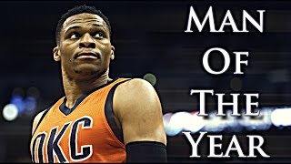 Russell Westbrook Mix - "Man Of The Year" ᴴᴰ 2017