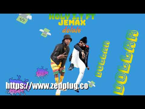 Holy It Ft Jemax Dolale Dollar