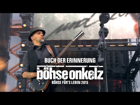 Böhse Onkelz - Buch der Erinnerung (Böhse für's Leben 2015)