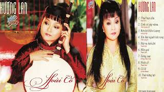 NX138 - HƯƠNG LAN HOÀI CỔ   CD NHẠC VÀNG XƯA TIẾNG HÁT DANH CA HƯƠNG LAN