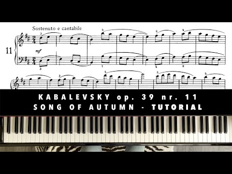 D. Kabalevsky op.39 nr.11 - Song of Autumn | Piano Tutorial