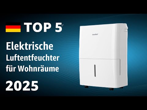 TOP—5. Beste Elektrische Luftentfeuchter für Wohnräume. Test & Vergleich 2025