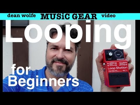 Looper Tutorial for Newbies "RC 1" Boss Pedal