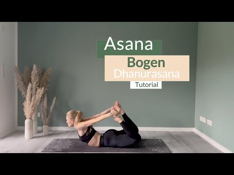 Yoga Asana | Tutorial | Bogen | Dhanurasana