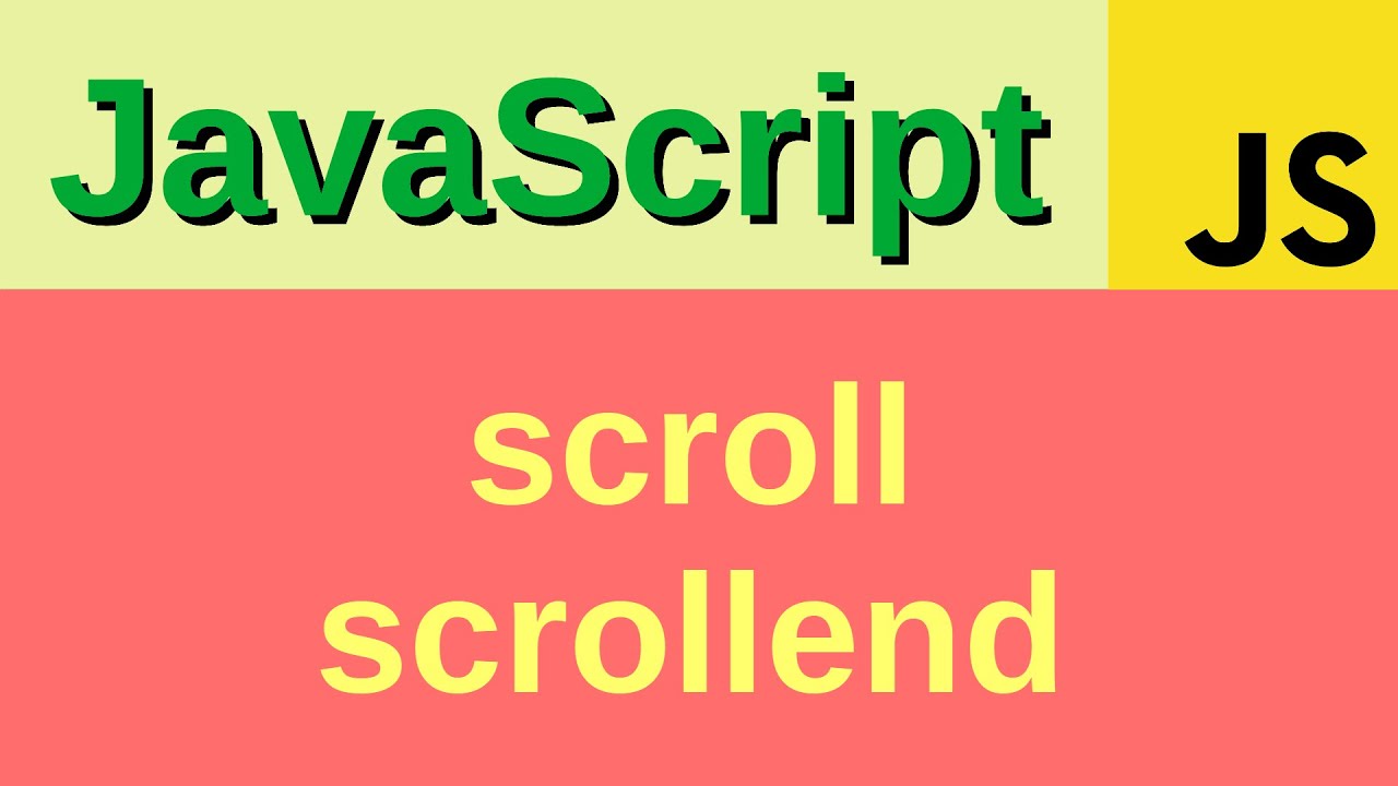 scroll and scrollend events in JavaScript - Basic JavaScript Fast (69)