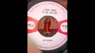 Ken Boothe   I dont want to see you cry   Ska Rock steady