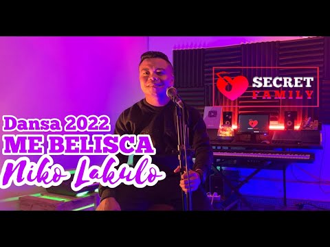 DANSA TERBARU 2022 || ME BELISCA - NIKO LAKULO