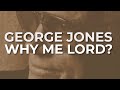 Why Me Lord?