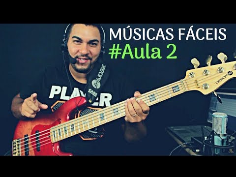 MÚSICAS FÁCEIS 2°AULA - Linha de Baixo