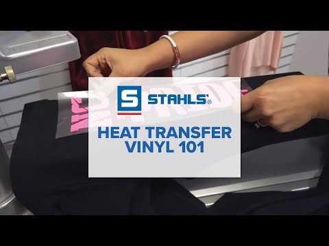 Heat Transfer Vinyl 101