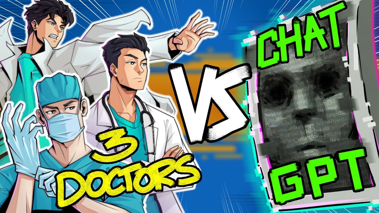3 Doctors vs Chat GPT