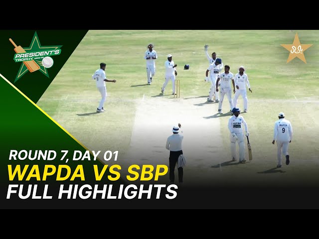 Full Highlights | WAPDA Vs SBP | President Trophy | 2025-26 | Day 1 | PCB | M2Y1H