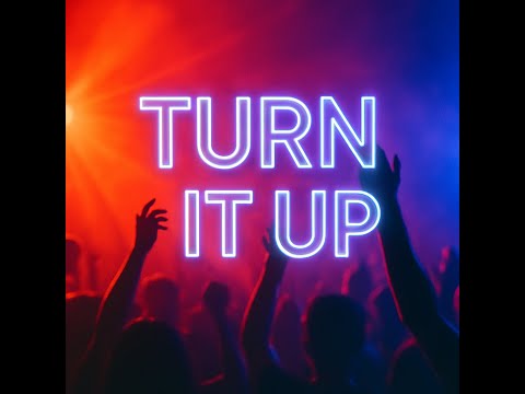 Turn It Up – Kai Valor | Party Anthem 2025