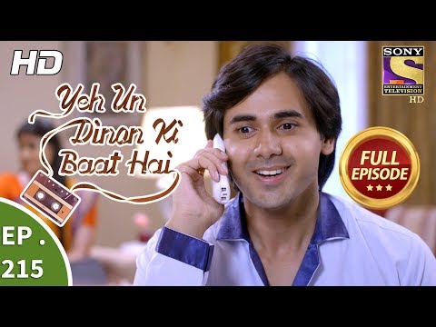 Yeh Un Dinon Ki Baat Hai - Ep 215 - Full Episode - 29th June, 2018