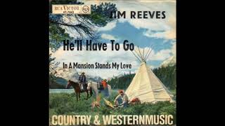 Jim Reeves ‎– In A Mansion Stands My Love 1959