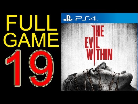 The Evil Within Walkthrough Part 19 PS4 Gameplay lets play playthrough let's play - No Commentary