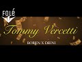 Tommy Vercetti Boren (Ft. Drini Lord)
