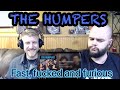 THE HUMPERS - FAST, FUCKED AND FURIOUS 🤘🤘reaction