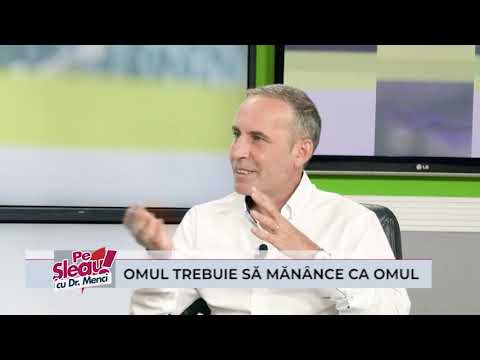 01.09.2018 PE ȘLEAU, CU DR.MENCI- Omul trebuie să mănânce ca omul