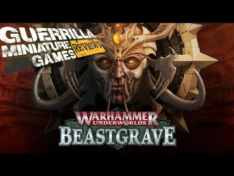 GMG Reviews - Warhammer Underworlds: Beastgrave by Games Workshop