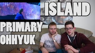 Primary Ohhyuk - Island MV Reaction