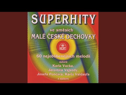 Vesele s Josefem Poncarem : Modrá kukadla / Já nemám nic / Andulička / Karlíčku můj / Vy...