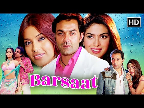 Barsaat (2005) बरसात - Full Movie HD | Bobby Deol, Priyanka Chopra, Bipasha Basu | Superhit Movies