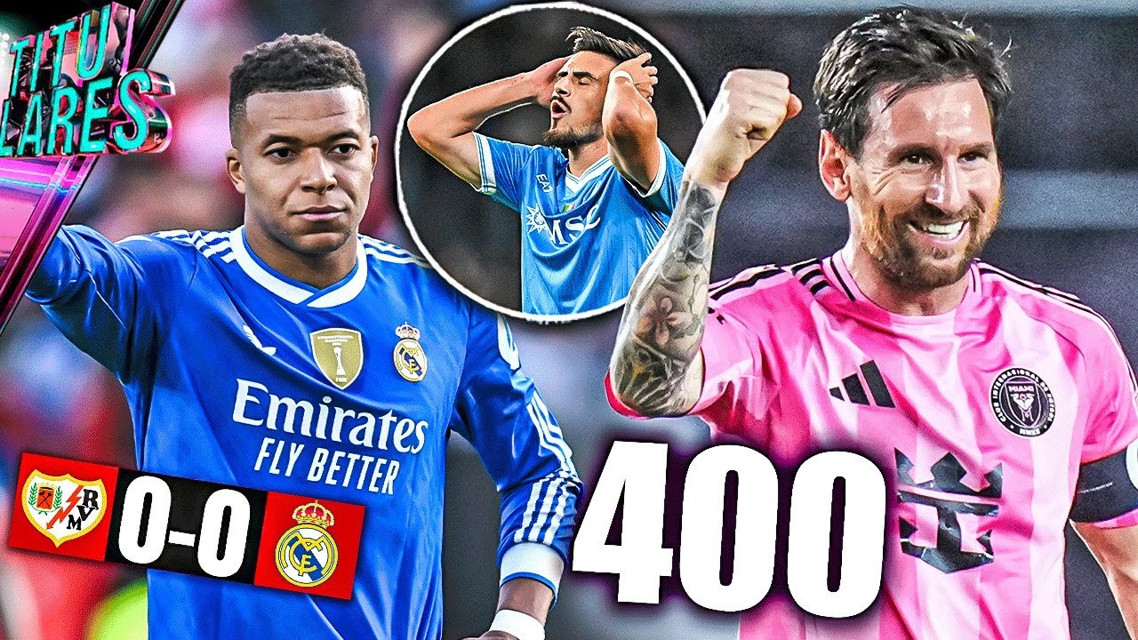 Madrid NO pudo en Vallecas | Messi la ROMPE  | Napoli se complica