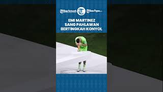 Sang Pahlawan Emiliano Martinez  Bertingkah Konyol dan Disebut Curangi Adu Penalti di Laga Final