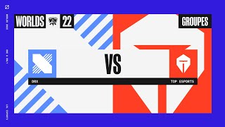 Worlds 2022 - Group Stage - D3 - DRX vs TES
