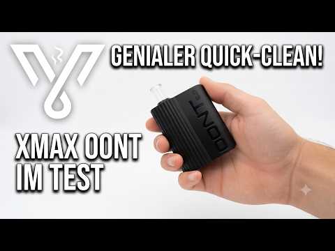 Genialer Quick-Clean! XMAX OONT im ausführlichen Test