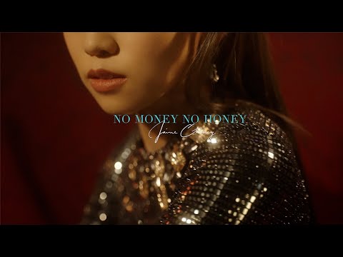 Jaime Cheung 張天穎 - 《NO MONEY NO HONEY 》Official Music Video