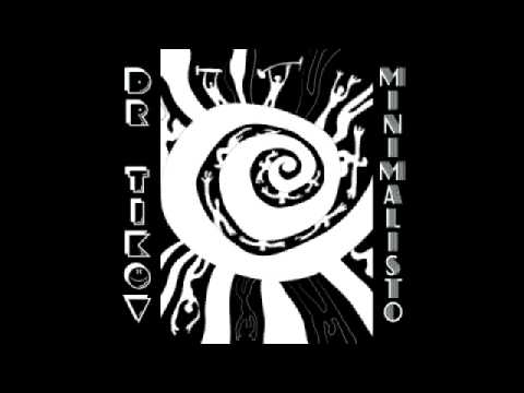 Dr Tikov - In Space (album Minimalisto)